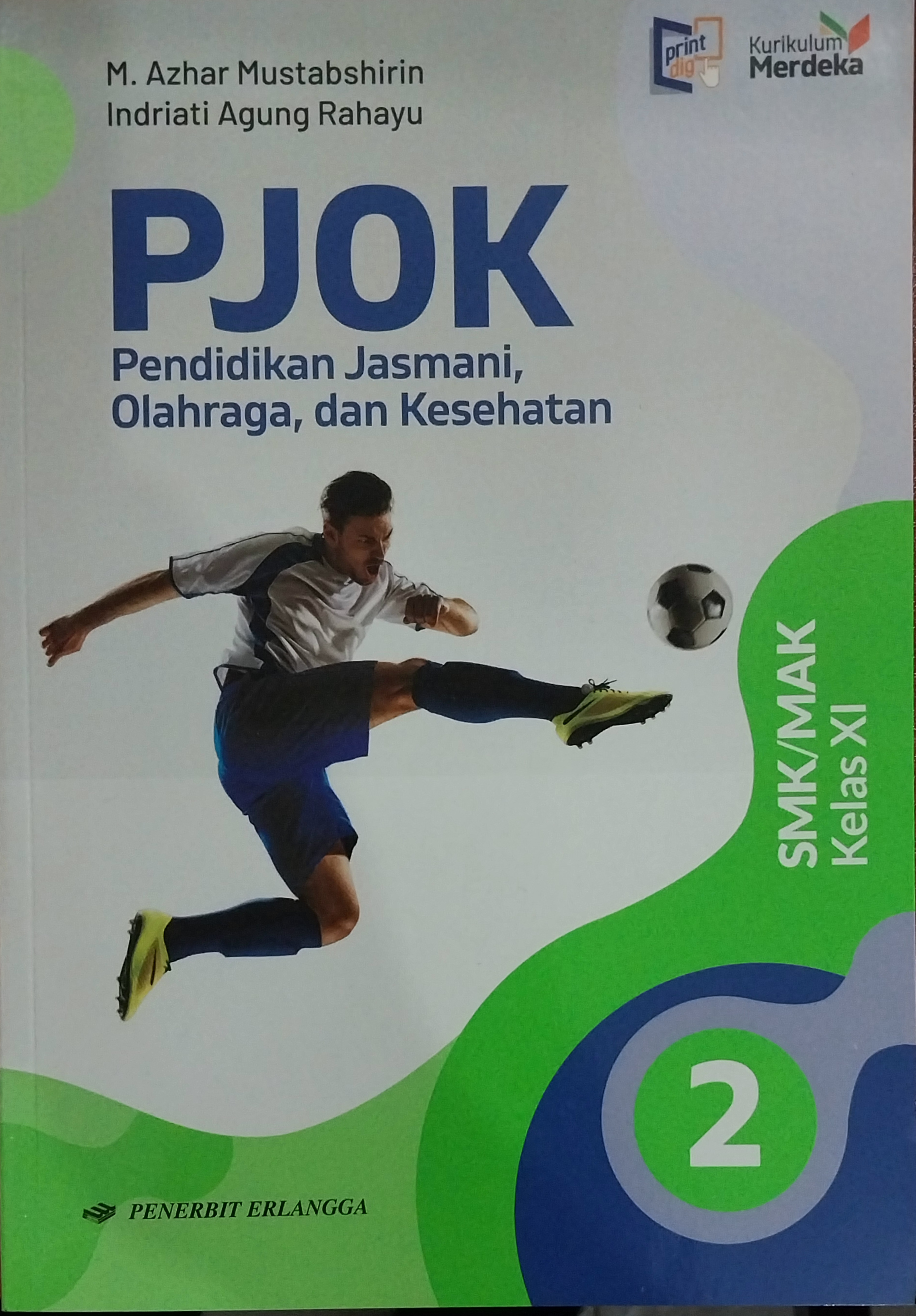 PJOK Pendidikan Jasmani Olahraga Dan Kesehatan Kelas XI